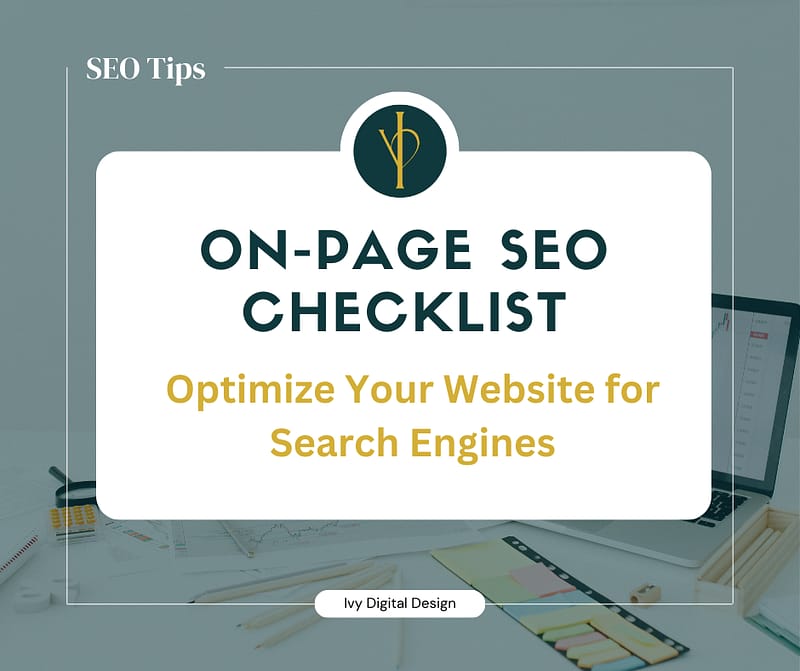 On-Page SEO Checklist: Optimize Your Website for Search Engines